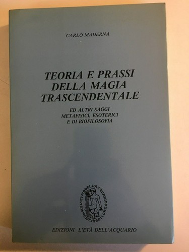 Teoria prassi della magia - "teoria, e