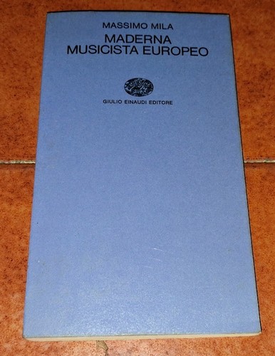 Massimo mila maderna musicista - massimo,