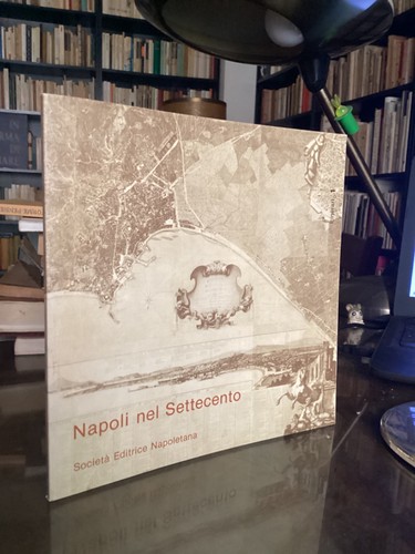 Napoli nel settecento sen - settecento-,
